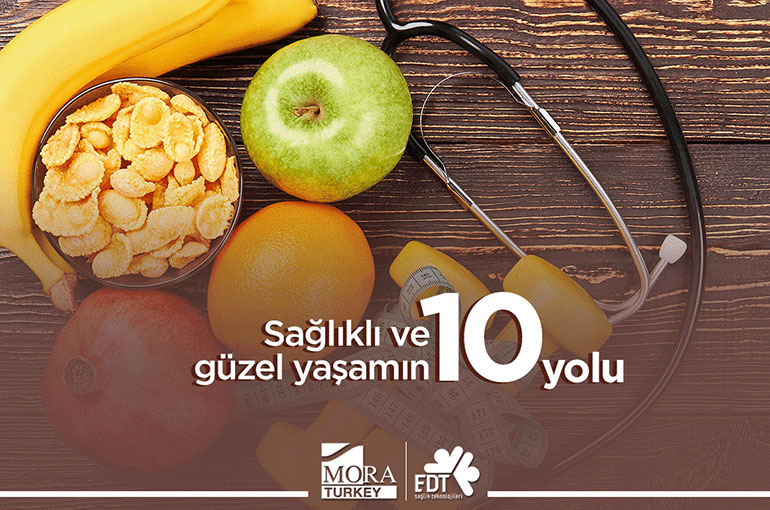 SAĞLIKLI VE GÜZEL YAŞAMIN 10 YOLU